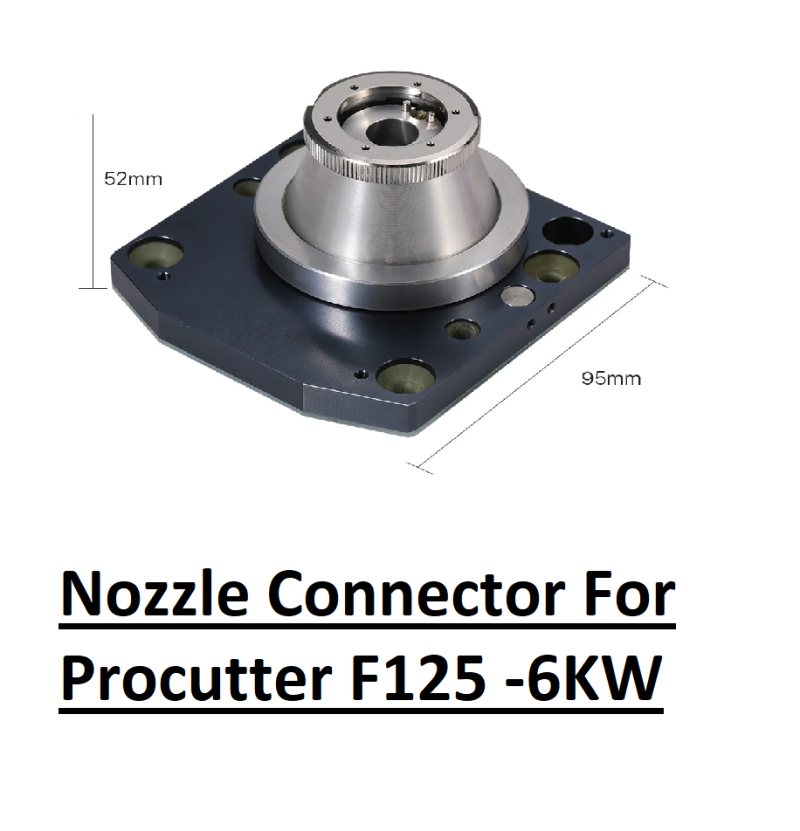 Nozzle Connector For  0-6KW Prectiec Procutter F125