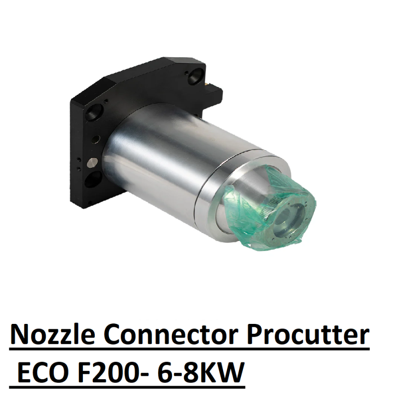 Nozzle Connector Procutter Procutter 2.0 ECO F200 (6-8 KW) Procutter 2.0 ECO F200 (8-15 KW)