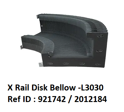 Trumpf_X Rail Disk Bellow -L3030 Ref ID 921742 & 2012184